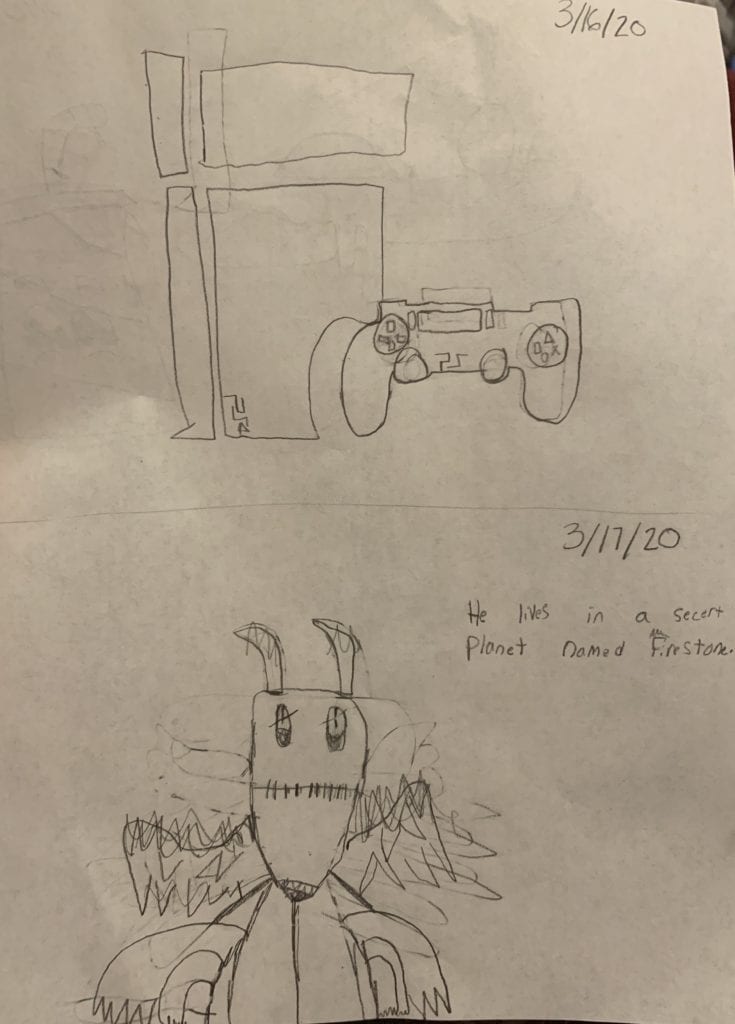Here is a drawing of a remote for a video game above a monster that says "He lives in a secret planet named Firestone."