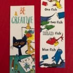 Two colorfulbookmarks, one with Pete the Cat the other with Dr. Seuss illustrations.