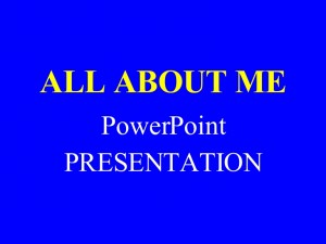 all-about-me-designing-a-powerpoint-1217978725382234-9-thumbnail-4