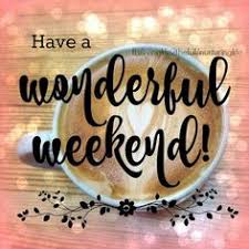 207 Best Happy Weekend images | Happy weekend, Weekend, Weekend quotes