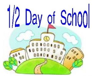 Half day