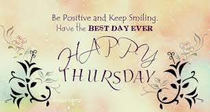 Happy Thursday - Greetings and Wishes