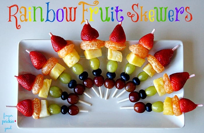 Rainbow Fruit Skewers - Finger Prickin' Good