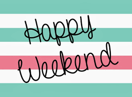 Weekend!